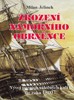 ZROZENÍ NÁMOŘNÍHO OBRNĚNCE - VÝVOJ PARNÍCH VÁLEČNÝCH LODÍ