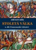 STOLETÁ VÁLKA 2. DÍL