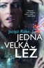 JEDNA VELKÁ LEŽ