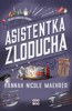 ASISTENTKA ZLODUCHA