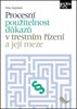 PROCESNÍ POUŽITELNOST DŮKAZŮ V TRESTNÍM ŘÍZENÍ