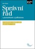 SPRÁVNÍ ŘÁD S POZNÁMKAMI A JUDIKATUROU K 1.7.2019
