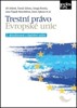 TRESTNÍ PRÁVO EVROPSKÉ UNIE 2.VYDÁNÍ