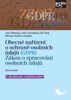 GDPR-OBECNÉ NAŘÍZENÍ O OCHRANĚ OSOBNÍCH ÚDAJŮ-KOMENTÁŘ