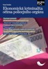 EKONOMICKÁ KRIMINALITA OČIMA POLICEJNÍHO ORGÁNU