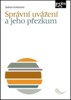 SPRÁVNÍ UVÁŽENÍ A JEHO PŘEZKUM