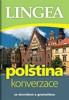 POLŠTINA KONVERZACE SE SLOVNÍKEM A GRAMATIKOU