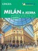 MILÁN A JEZERA MICHELIN LINGEA ZELENÝ PRŮVODCE
