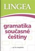 GRAMATIKA SOUČASNÉ ČEŠTINY ...UŽ TO NESPLETU