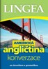 AMERICKÁ ANGLIČTINA-KONVERZACE