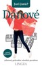 DÁNOVÉ - JACÍ JSOU? ZÁBAVNÝ PRŮVODCE NÁRODNÍ POVAHOU