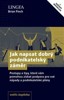 JAK NAPSAT DOBRÝ PODNIKATELSKÝ ZÁMĚR