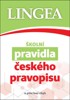 ŠKOLNÍ PRAVIDLA ČESKÉHO PRAVOPISU