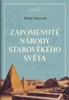 ZAPOMENUTÉ NÁRODY STAROVĚKÉHO SVĚTA