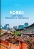 KOREA-HARMONIE TRADICE POKROKU