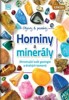 HORNINY A MINERÁLY - OBJEVUJ A POZNÁVEJ