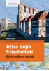 ATLAS DĚJINY STŘEDOMOŘÍ