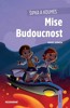 ŠIPKA A KOUMES: MISE BUDOUCNOST