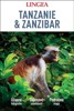TANZANIE A ZANZIBAR-VELKÝ PRŮVODCE