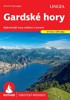 GARDSKÉ HORY - TURISTICKÝ PRŮVODCE ROTHER