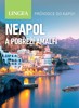 NEAPOL A POBŘEŽÍ AMALFI -  PRŮVODCE DO KAPSY
