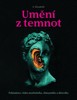 UMĚNÍ Z TEMNOT - POKLADNICE VŠEHO MORBIDNÍHO