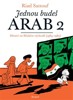 JEDNOU BUDEŠ ARAB 2-DĚTSTVÍ NA BLÍZKÉM VÝCHODĚ (1984-1985)