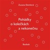POHÁDKY O KOLEČKÁCH A NEKONEČNU