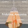 FRIDOLÍNA, ANTONÍNA A MALÁ MÍNA