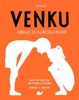 VENKU - PRŮVODCE PO TAJEMSTVÍCH PŘÍRODY