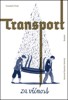 TRANSPORT ZA VĚČNOST