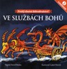 VE SLUŽBÁCH BOHŮ-PROŽIJ VLASTNÍ DOBRODRUŽSTVÍ-GAMEBOOK 1