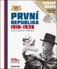 PRVNÍ REPUBLIKA 1918-1938-DĚJINY,OSOBNOSTI,DENNÍ ŽIVOT+CD