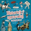HISTORICKÝ ZPRAVODAJ - CO SE STALO OD ZROZENÍ LIDSTVA PO SOU