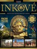 INKOVÉ - NEJVĚTŠÍ ŘÍŠE PŘEDKOLUMBOVSKÉ AMERIKY