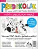 PŘEDŠKOLÁK-CO MÁM UMĚT NĚŽ PŮJDU DO ŠKOLY