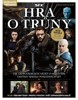 HRA O TRŮNY - KOMPLETNÍ PRŮVODCE