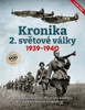 KRONIKA 2.SVĚTOVÉ VÁLKY 1939-1940