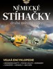 NĚMECKÉ STÍHAČKY DRUHÉ SVĚTOVÉ VÁLKY