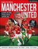 MANCHESTER UNITED - KOMPLETNÍ PŘÍBĚH