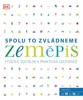 ZEMĚPIS-SPOLU TO ZVLÁDNEME - FYZICKÁ, SOCIÁLNÍ A PRAKT.GEOG