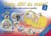 CESTY DĚTÍ DO STALETÍ 3 ANEB BĚLA A KUBA V DOBĚ PRVNÍ REPUBL