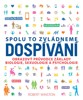 DOSPÍVÁNÍ - SPOLU TO ZVLÁDNEME