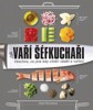 JAK VAŘÍ ŠÉFKUCHAŘI-VŠECHNO,CO JSTE KDY CHTĚLI VĚDĚT O VAŘEN