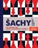 ŠACHY-JAK POCHOPIT HRU POMOCÍ ILUSTROVANÝCH SCHÉMAT 3.VYD.