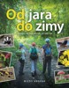 OD JARA DO ZIMY-VÝPRAVY DO NAŠÍ PŘÍRODY