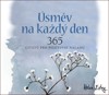 ÚSMĚV NA KAŽDÝ DEN - 365 CITÁTŮ PRO POZITIVNÍ NÁLADU