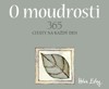 O MOUDROSTI 365-CITÁT NA KAŽDÝ DEN