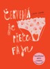ČERVENÁ JE PŘECE FAJN