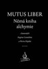 MUTUS LIBER - NĚMÁ KNIHA ALCHYMIE